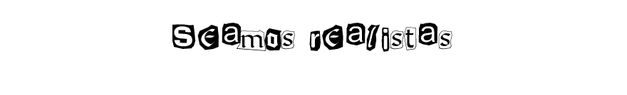 Seamos realistas